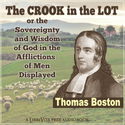 The Crook in the Lot; or, The Sovereignty and Wisdom of God, in the Afflictions of Men, Displayed - Poster