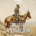 The Story of the Outlaw - Poster