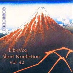 LIbriVox Short Nonfiction Collection, Vol. 042 - Poster