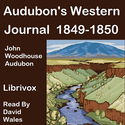 Audubon's Western Journal: 1849-1850 - Poster