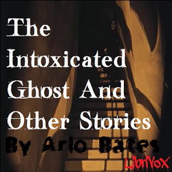The Intoxicated Ghost And Other Stories - Poster The Intoxicated Ghost And Other Stories - Poster