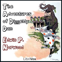 The Adventures of Diggeldy Dan - Poster The Adventures of Diggeldy Dan - Poster