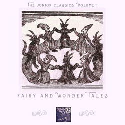 The Junior Classics Volume 1: Fairy and Wonder Tales (version 2) - Poster