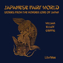 Japanese Fairy World: Stories from the Wonder-Lore of Japan - Poster