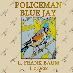 Policeman Bluejay - Poster