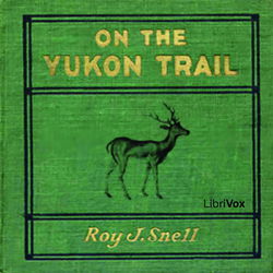 On the Yukon Trail - Poster