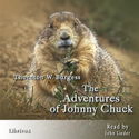 The Adventures of Johnny Chuck - Poster