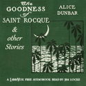 The Goodness of St. Rocque and Other Stories - Poster
