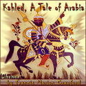 Khaled, A Tale of Arabia - Poster