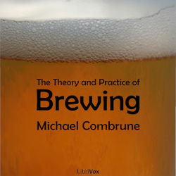 The Theory and Practice of Brewing - Poster