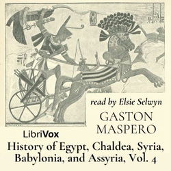 History Of Egypt, Chaldea, Syria, Babylonia, and Assyria, Vol. 4 - Poster