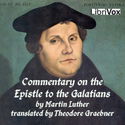 Commentary on St. Paul's Epistle to the Galatians - Poster