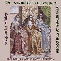 The dogaressas of Venice: The wives of the doges - Poster