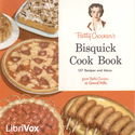 Betty Crocker's Bisquick Cook Book: 157 Recipes and Ideas - Poster