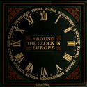 Around the clock in Europe : A travel sequence - Poster