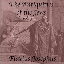 The Antiquities of the Jews, vol 3 - Poster