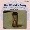 The World’s Story Volume XIV: An Outline of Universal History - Poster