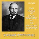 Two Tactics of Social-Democracy in the Democratic Revolution - Poster
