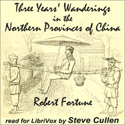 Three Years' Wanderings in the Northern Provinces of China - Poster