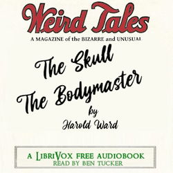 Weird Tales Double Feature: The Skull and The Bodymaster - Poster