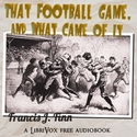 That Football Game, and What Came of It - Poster