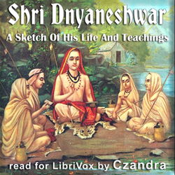 Shri Dnyaneshwar - A Sketch Of His Life And Teachings - Poster