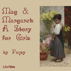 Mag and Margaret: A Story for Girls - Poster