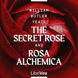 The Secret Rose and Rosa Alchemica - Poster