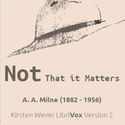 Not That it Matters (Version 2) - Poster
