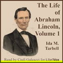 The Life of Abraham Lincoln, Volume 1 - Poster