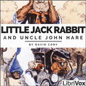 Little Jack Rabbit and Uncle John Hare - Poster