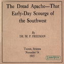The Dread Apache: That Early-Day Scourge of the Southwest - Poster